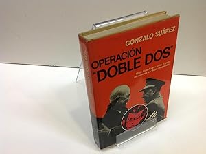 Immagine del venditore per OPERACIN DOBLE DOS GONZALO SUAREZ venduto da LIBRERIA ANTICUARIA SANZ