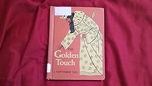 Imagen del vendedor de THE GOLDEN TOUCH a la venta por Betty Mittendorf /Tiffany Power BKSLINEN