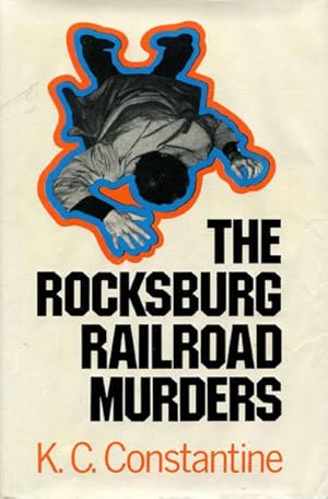 Imagen del vendedor de THE ROCKSBURG RAILROAD MURDERS. a la venta por BUCKINGHAM BOOKS, ABAA, ILAB, IOBA