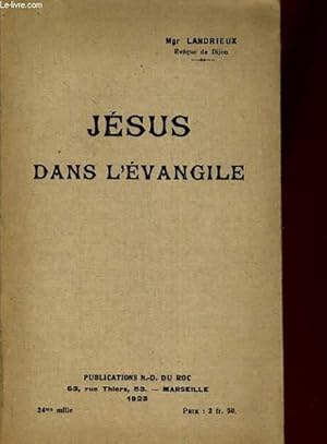 Bild des Verkufers fr JESUS DANS L'EVANGILE zum Verkauf von Le-Livre