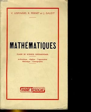 Seller image for MATHEMATIQUES, CLASSE DE SCIENCES EXPERIMENTALES for sale by Le-Livre