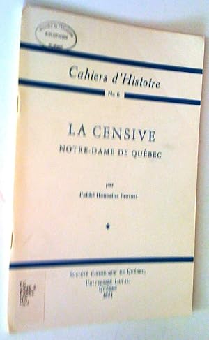 Seller image for La censive Notre-Dame de Qubec for sale by Claudine Bouvier