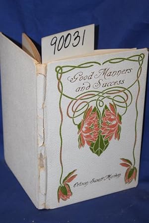 Imagen del vendedor de Good Manners a Passport to Success a la venta por Princeton Antiques Bookshop