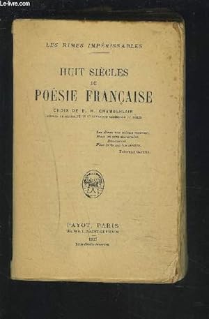 Image du vendeur pour HUIT SIECLE DE POESIE FRANCAISES. mis en vente par Le-Livre