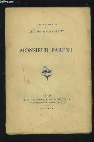 Image du vendeur pour MONSIEUR PARENT. mis en vente par Le-Livre