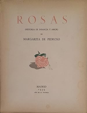 Imagen del vendedor de ROSAS (HISTORIA DE INFANCIA Y AMOR) a la venta por Ziggurat Libros