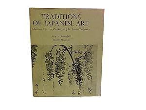 Traditions of Japanese Art: Selections from the Kimiko and John Powers Collection
