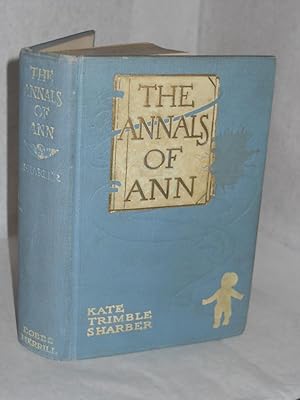 Seller image for The Annals of Ann for sale by Gil's Book Loft