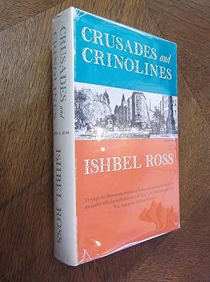 Imagen del vendedor de Crusades and Crinolines: The Life and Times of Ellen Curtis Demorest and William Jennings Demorest a la venta por Barker Books & Vintage