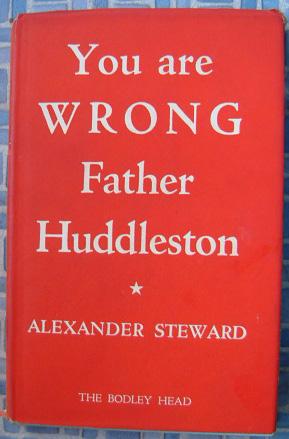 Image du vendeur pour You are Wrong Father Huddleston mis en vente par Beach Hut Books