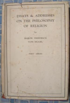 Seller image for Essays and Addresses on the Philosophy of Religion First Series for sale by Beach Hut Books