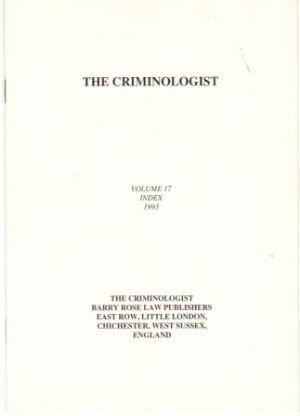 THE CRIMINOLOGIST. Volume 17 Index 1993