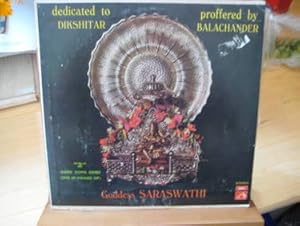 Goddess Saraswathi dedicated to Dikshitar (LP 33 U/min.) (2 rare song gems one in praise of)