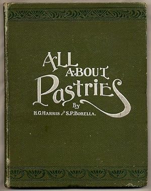 Seller image for All About Pastries [All About Confectionery Series] for sale by Little Stour Books PBFA Member