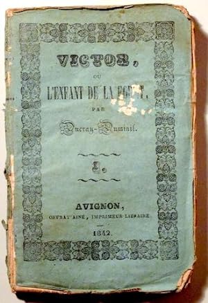 Bild des Verkufers fr VICTOR ou L'ENFANT DE LA FORET Tome Premier - Avignon 1842 zum Verkauf von Llibres del Mirall