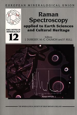 Imagen del vendedor de Raman Spectroscopy Applied to Earth Sciences and Cultural Heritage (EMU Notes in Mineralogy, 12) a la venta por Masalai Press