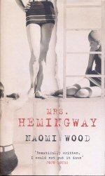 Image du vendeur pour Mrs. Hemingway mis en vente par timkcbooks (Member of Booksellers Association)