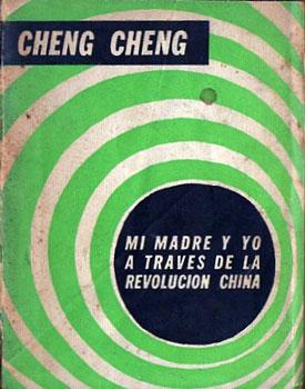 Seller image for Mi madre y yo a travs de la revolucin china for sale by Federico Burki