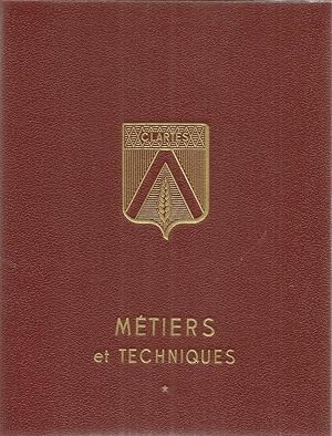 Clartés l'encyclopédie du présent - volume 7 1969 - Métiers et Techniques 1 - Agriculture, Industrie