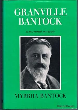 Bild des Verkufers fr Granville Bantock: A Personal Portrait zum Verkauf von Hall of Books