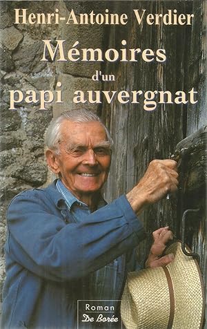 Image du vendeur pour Mmoires d'un papi auvergnat mis en vente par Joie de Livre