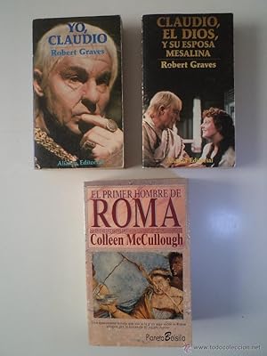 Imagen del vendedor de Lote: Yo, Claudio / Claudio, el dios, y su esposa Mesalina. 2 volmenes: Obra completa. Graves, Robert. Traduccin Maza Floreal. Alianza Editorial. Ao 1978-1979. 510 y 568 pp. Tamao octava mayor. Rsticas con cubiertas ilustradas. Discretas seales de uso. Limpios de rastros de anteriores poseedores. EL PRIMER HOMBRE DE ROMA (la autora nos traslada a los primeros aos de la civilizacin occidental, trazando un esplndido cuadro de la Roma republicana. McCULLOUGH, Colleen. Planeta 1996, 3 Ed. Tamao 187x117mm. Tapa blanda con cubierta ilustrada color. Escasas seales de buen uso. a la venta por Librera Anticuaria Ftima