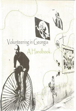 Imagen del vendedor de Volunteering in Georgia - A handbook a la venta por Joie de Livre