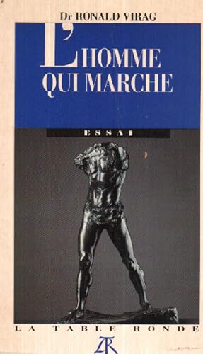 Seller image for L'homme qui marche for sale by librairie philippe arnaiz