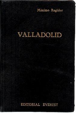 Imagen del vendedor de VALLADOLID. a la venta por Librera Javier Fernndez