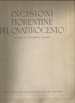 INCISIONI FIORENTINE DEL QUATTROCENTO