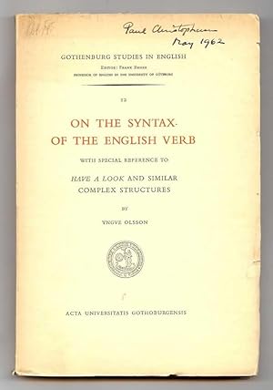 On the Syntax of the English Verb: With Special Reference to 'Have a Look' and Similar Complex St...