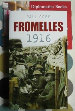 Imagen del vendedor de Fromelles 1916 (Battles & Campaigns) a la venta por Diplomatist Books