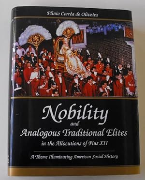 Immagine del venditore per Nobility and Analogous Traditional Elites: A Theme Illuminating American Social History venduto da Friends of PLYMC
