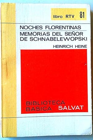 Imagen del vendedor de Noches Florentinas - Memorias Del Seor De Schnabelewopski a la venta por Librera Salvalibros Express