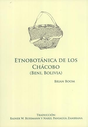 Seller image for Etnobotnica de los Chcobo (Beni, Bolivia) for sale by Masalai Press