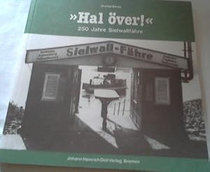 Hal över! : 250 Jahr Sielwallfähre.