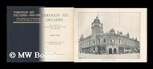 Seller image for Through Six Decades : the Story of Co-Operation in Long Eaton and District, 1868-1928 / by G. R. Lane and R. Bowley for sale by MW Books Ltd.
