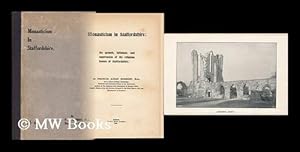 Imagen del vendedor de Monasticism in Staffordshire : the Growth, Influence, and Suppression of the Religious Houses of Staffordshire a la venta por MW Books Ltd.