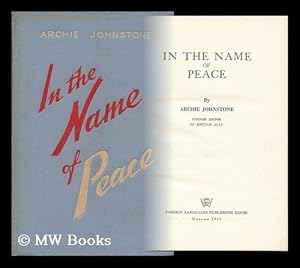 Seller image for In the Name of Peace for sale by MW Books Ltd.