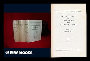 Image du vendeur pour Correspondence of Leon Walras and Related Papers / Ed. by William Jaffe mis en vente par MW Books Ltd.