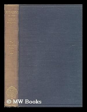 Imagen del vendedor de Judaism in the Greek Period : from the Rise of Alexander the Great to the Intervention of Rome (333 to 63 B. C. ) / by G. H. Box a la venta por MW Books Ltd.