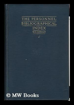 Bild des Verkufers fr The Personnel Bibliographical Index [By] W. H. Cowley zum Verkauf von MW Books