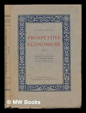 Image du vendeur pour Prospettive Economiche : 1922 / Giorgio Mortara mis en vente par MW Books