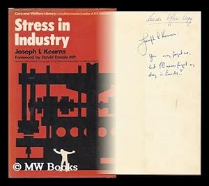 Seller image for Stress in Industry / [Edited By] Joseph L. Kearns ; Foreword by David Ennals for sale by MW Books