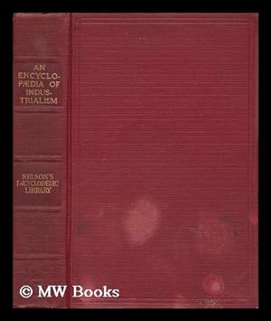 Seller image for An Encyclopaedia of Industrialism for sale by MW Books