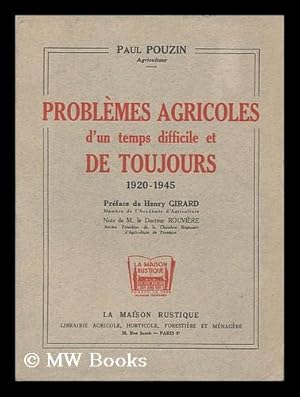 Immagine del venditore per Problemes Agricoles D'Un Temps Difficile Et De Toujours 1920-1945 venduto da MW Books