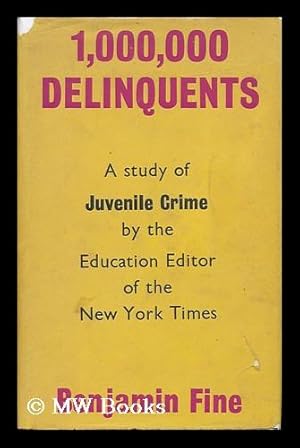 Seller image for 1, 000, 000 Delinquents for sale by MW Books