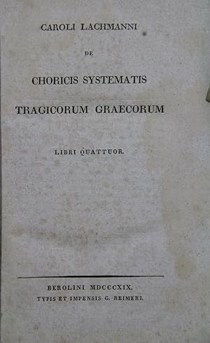 Choricis systematis tragicorum graecorum. Libri quattuor (in 1 Band).