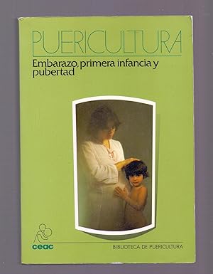 Immagine del venditore per PUERICULTURA -Embarazo,primera infancia y pubertad- venduto da Libreria 7 Soles
