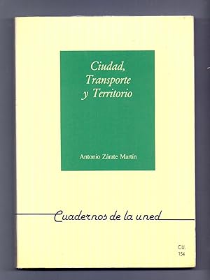 Seller image for CIUDAD,TRANSPORTE Y TERRITORIO for sale by Libreria 7 Soles